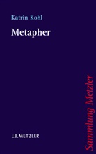 Katrin Kohl - Metapher