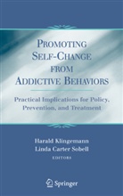 Linda Carter Sobell, Carter-Sobell, Carter-Sobell, Linda Carter-Sobell, Haral Klingemann, Harald Klingemann... - Promoting Self-change from Addictive Behaviors 2nd Edition