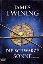 James Twining - Die schwarze Sonne