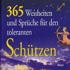 Walter Fritz - 365 Weisheiten und Sprüche für den toleranten Schützen