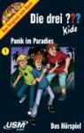 Ulf Blanck - Die drei ??? Kids - Bd.1: Panik im Paradies, 1 Cassette