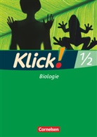 Alexandra Windsor, Catrin Nossek, Doris-Carola Späth, Gila Tautz, Sylvi Gredig, Sylvia Gredig... - Klick! Biologie - Alle Bundesländer - Band 1/2
