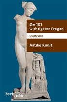 Ulrich Sinn - Antike Kunst