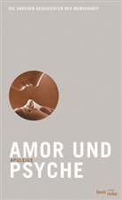 Apuleius, Eduar Norden, Eduard Norden, Radke, Radke - Amor und Psyche