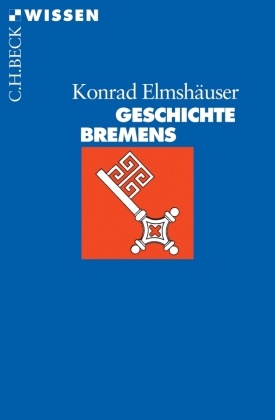 Konrad Elmshäuser - Geschichte Bremens