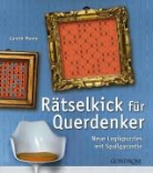 Gareth Moore - Rätselkick für Querdenker