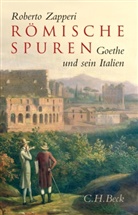 Roberto Zapperi - Römische Spuren