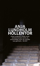 Eva Demski, Anja Lundholm - Höllentor