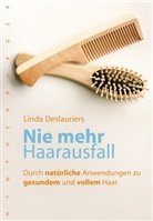 Linda Deslauriers - Nie mehr Haarausfall