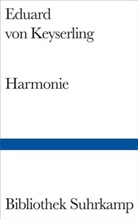 Eduard Graf Von Keyserling, Eduard von Keyserling, Karl Walser - Harmonie