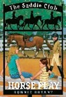 Bonnie Bryant - Horse play