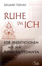 Eduard Tomas - Ruhe im Ich
