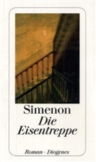 Georges Simenon - Die Eisentreppe
