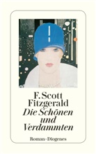 F Scott Fitzgerald, F. Scott Fitzgerald - Die Schönen und Verdammten