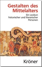 Hors Brunner, Horst Brunner, Herweg, Herweg, Mathias Herweg - Gestalten des Mittelalters