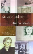 Erica Fischer - Himmelstraße