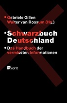 Gabriele Gillen, Gabriele Gillen, Walter van Rossum - Schwarzbuch Deutschland