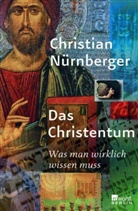 Christian Nürnberger - Das Christentum