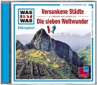 Die sieben Weltwunder / Versunkene Städte, Audio-CD (Audio book)