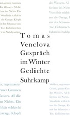 Tomas Venclova - Gespräch im Winter