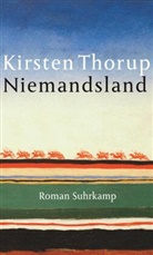 Kirsten Thorup - Niemandsland