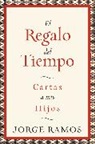 Jorge Ramos, Jorge del Rayo Ramos - El Regalo del Tiempo