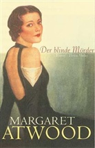 Margaret Atwood - Der blinde Mörder