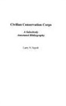 Larry Sypolt, Larry N. Sypolt, Larry N./ Dallas Sypolt - Civilian Conservation Corps
