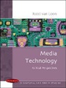 Joost van Loon, Joost van Loon - Media Technology: Critical Perspectives