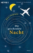 Rana Dasgupta - Die geschenkte Nacht