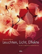 Elizabeth Wilhide - Leuchten, Licht, Effekte