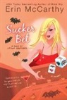 Erin McCarthy - Sucker Bet