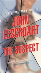 John Lescroart, John T. Lescroart - The Suspect