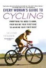 Selene Yeager - Every Woman's Guide to Cycling
