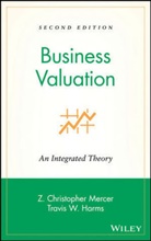 Travis W Harms, Travis W. Harms, Christophe Mercer, Z Christophe Mercer, Z. Christopher Mercer - Business Valuation