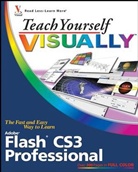 Sherry Kinkoph Gunter, Sherry Kinkoph Gunter - Teach Yourself Visually Flash Cs3 Professional