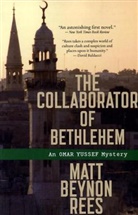 Rees Matt Beynon, Matt Beynon Rees - Collaborator of Bethlehem