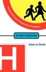 J Le Grand, Julian Le Grand, Le Grand Julian - The Other Invisible Hand