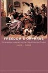 David Tubbs, David L. Tubbs, David Lewis Tubbs, Tubbs David L., David L. George - Freedom''s Orphans