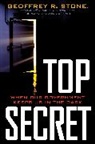 Geoffrey R. Stone, Stone Geoffrey R. - Top Secret