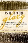 Michael E. Stevens, Michael Stevenson, Michael E Stevens, Michael E. Stevens, Stevens Michael E. - As If It Were Glory