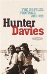Hunter Davies - The Beatles, Football and Me