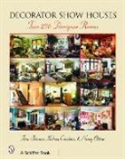 Melissa Cardona, Nancy Ottino, Tina Skinner, Tina/ Cardona Skinner, Tina Skinner - Decorator Show Houses