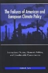 Loren R Cass, Loren R. Cass - The Failures of American and European Climate Policy