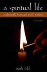 Merle Feld - A Spiritual Life