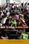 Nicole Constable - Maid to Order in Hong Kong 2nd Edition