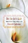Elisabeth Ladenson - Dirt for Art''s Sake
