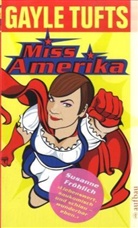 Gayle Tufts - Miss Amerika