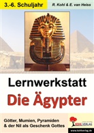 Erich van Heiss, Lynn-Sven Kohl, Rüdige Kohl, Rüdiger Kohl - Lernwerkstatt Mit dem Fahrstuhl in die Zeit der Ägypter