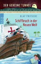 Olaf Fritsche, Barbara Korthues - Schiffbruch in der Neuen Welt